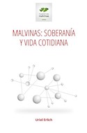 Papel MALVINAS SOBERANIA Y VIDA COTIDIANA (RUSTICA)