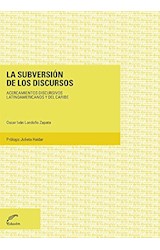 Papel SUBVERSION DE LOS DISCURSOS (COLECCION DEBATES) (PROLOGO DE JULIETA HAIDAR) (RUSTICO)