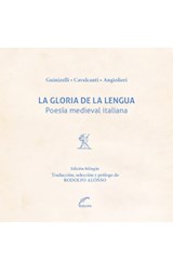 Papel GLORIA DE LA LENGUA POESIA MEDIEVAL ITALIANA (EDICION BILINGÜE) (BOLSILLO) (RUSTICA)