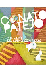 Papel CONATO PATEJO Y EL CASO DEL SUEÑO CON PISTAS (ILUSTRADO  ) (RUSTICO)