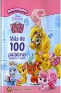 Papel PALACE PETS [MAS DE 100 PALABRAS ESPAÑOL/INGLES] (COLECCION MUNDO DE PALABRAS) (CARTONE)