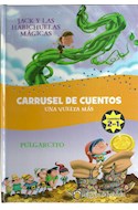 Papel JACK Y LAS HABICHUELAS MAGICAS / PULGARCITO (CARRUSEL DE CUENTOS UNA VUELTA MAS) (CARTONE)