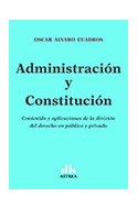Papel ADMINISTRACION Y CONSTITUCION CONTENIDO Y APLICACIONES DE LA DIVISION DEL DERECHO EN PUBLICO Y PRIVA