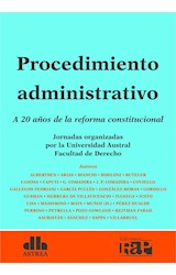 Papel PROCEDIMIENTO ADMINISTRATIVO A 20 AÑOS DE LA REFORMA CONSTITUCIONAL
