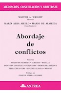 Papel ABORDAJE DE CONFLICTOS (MEDIACION CONCILIACION Y ARBITRAJE) (PROLOGO DE GLADYS S. ALVAREZ)