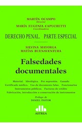 Papel FALSEDADES DOCUMENTALES DERECHO PENAL PARTE ESPECIAL (PROLOGO DE DANIEL PASTOR)