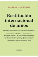 Papel RESTITUCION INTERNACIONAL DE NIÑOS REGIMEN DE COMUNICACION TRANSFRONTERIZO