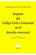 Papel IMPACTO DEL CODIGO CIVIL Y COMERCIAL EN EL DERECHO CONCURSAL