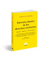 Papel EJERCICIO ABUSIVO DE LOS DERECHOS SOCIETARIOS MAYORIAS MINORIAS SOCIOS PARITARIOS