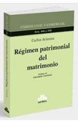 Papel REGIMEN PATRIMONIAL DEL MATRIMONIO (CODIGO CIVIL Y COMERCIAL ARTS. 446 A 508)