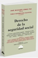 Papel DERECHO DE LA SEGURIDAD SOCIAL (PROLOGO DE JORGE RODRIGUEZ MANCINI)