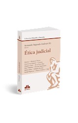 Papel ETICA JUDICIAL (COLECCION FILOSOFIA Y DERECHO)