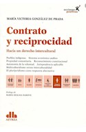 Papel CONTRATO Y RECIPROCIDAD HACIA UN DERECHO INTERCULTURAL (COLECCION ACCIONES POSITIVAS)