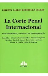 Papel CORTE PENAL INTERNACIONAL FUNCIONAMIENTO Y CRIMENES DE SU COMPETENCIA