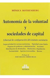 Papel AUTONOMIA DE LA VOLUNTAD Y SOCIEDADES DE CAPITAL LIBERTAD DE CONFIGURACION DEL ESTATUTO SOCIETARIO