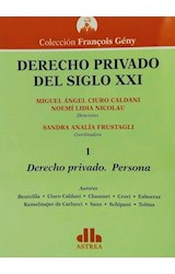 Papel DERECHO PRIVADO PERSONA 1 (DERECHO PRIVADO DEL SIGLO XXI) (COLECCION FRANCOIS GENY)