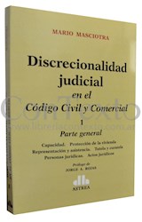 Papel DISCRECIONALIDAD JUDICIAL EN EL CODIGO CIVIL Y COMERCIAL 1 PARTE GENERAL