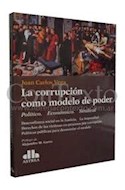Papel CORRUPCION COMO MODELO DE PODER POLITICO ECONOMICO SINDICAL