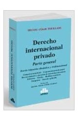 Papel DERECHO INTERNACIONAL PRIVADO PARTE GENERAL TEORIA TRIPARTITA DINAMICA Y TRIDIMENSIONAL