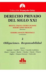 Papel DERECHO PRIVADO DEL SIGLO XXI 2 OBLIGACIONES RESPONSABILIDAD (COLECCION FRANCOIS GENY)