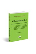 Papel CIBERDELITOS 2.0 AMENAZAS CRIMINALES DEL CIBERESPACIO [2 EDICION ACTUALIZADA Y AMPLIADA]