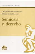 Papel SEMIOSIS Y DERECHO (COLECCION FILOSOFIA Y DERECHO)