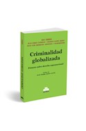 Papel CRIMINALIDAD GLOBALIZADA ENSAYOS SOBRE DERECHO SUPRANACIONAL