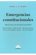 Papel EMERGENCIAS CONSTITUCIONALES ALTERACIONES DE LA INSTITUCIONALIDAD