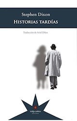 Papel HISTORIAS TARDIAS (COLECCION EX LIBRIS) [TRADUCCION DE ARIEL DILON]