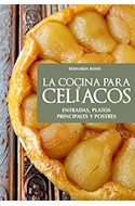 Papel COCINA PARA CELIACOS ENTRADAS PLATOS PRINCIPALES Y POSTRES (COLECCION LA NUEVA COCINA)