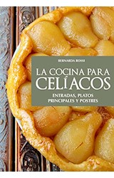 Papel COCINA PARA CELIACOS ENTRADAS PLATOS PRINCIPALES Y POSTRES (COLECCION LA NUEVA COCINA)