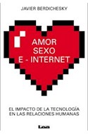 Papel AMOR SEXO E INTERNET EL IMPACTO DE LA TECNOLOGIA EN LAS RELACIONES HUMANAS