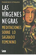 Papel VIRGENES NEGRAS MEDITACIONES SOBRE LO SAGRADO FEMENINO (COLECCION ARMONIA 62)