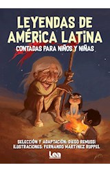Papel LEYENDAS DE AMERICA LATINA CONTADAS PARA NIÑOS Y NIÑAS (COLECCION BRUJULA Y LA VELETA)