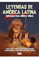 Papel LEYENDAS DE AMERICA LATINA CONTADAS PARA NIÑOS Y NIÑAS (COLECCION BRUJULA Y LA VELETA)