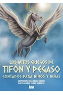 Papel MITOS GRIEGOS DE TIFON Y PEGASO CONTADOS PARA NIÑOS Y NIÑAS (COLECCION LA BRUJULA Y LA VELETA)