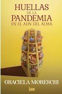 Papel HUELLAS DE LA PANDEMIA EN EL ADN DEL ALMA (COLECCION FILO Y CONTRAFILO)