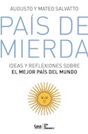 Papel PAIS DE MIERDA IDEAS Y REFLEXIONES SOBRE EL MEJOR PAIS DEL MUNDO