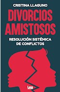 Papel DIVORCIOS AMISTOSOS RESOLUCION SISTEMICA DE CONFLICTOS