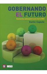 Papel GOBERNANDO EL FUTURO ESCENARIOS LATINOAMERICANOS HACIA 2020 (POLITICA Y DERECHO)