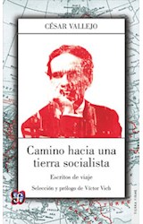 Papel CAMINO HACIA UNA TIERRA SOCIALISTA (COLECCION TIERRA FIRME)