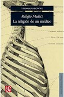 Papel RELIGIO MEDICI LA RELIGION DE UN MEDICO (COLECCION LENGUA Y ESTUDIOS LITERARIOS)