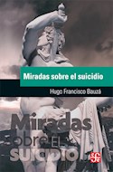 Papel MIRADAS SOBRE EL SUICIDIO (COLECCION BREVES)