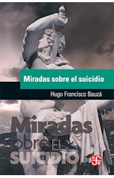 Papel MIRADAS SOBRE EL SUICIDIO (COLECCION BREVES)