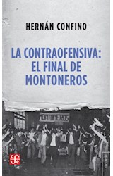 Papel CONTRAOFENSIVA EL FINAL DE MONTONEROS (COLECCION TEZONTLE)