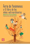 Papel FERIA DE FENOMENOS O EL LIBRO DE LOS NIÑOS EXTRAORDINARIOS (ESPECIALES DE A LA ORILLA DEL VIENTO)