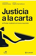 Papel JUSTICIA A LA CARTA EL PODER JUDICIAL EN LA ERA MACRISTA