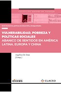 Papel VULNERABILIDAD POBREZA Y POLITICAS SOCIALES ABANICO DE SENTIDOS EN AMERICA LATINA EUROPA Y CHINA