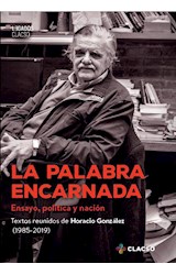 Papel PALABRA ENCARNADA ENSAYO POLITICA Y NACION (COLECCION LEGADOS)
