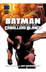 Papel BATMAN LA MALDICION DEL CABALLERO BLANCO (COLECCION DC BLACK LABEL)